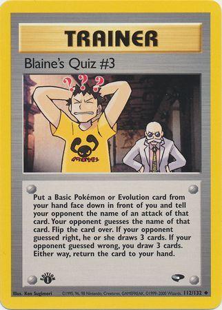 Blaine's Quiz #3 - Gym Challenge 1st Edition