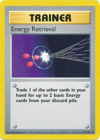 Energy Retrieval - Base Set (Shadowless)